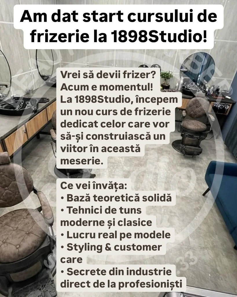Promo curs de frizerie la 1898 Studio — bază teoretică, tehnici moderne, lucru pe modele și styling